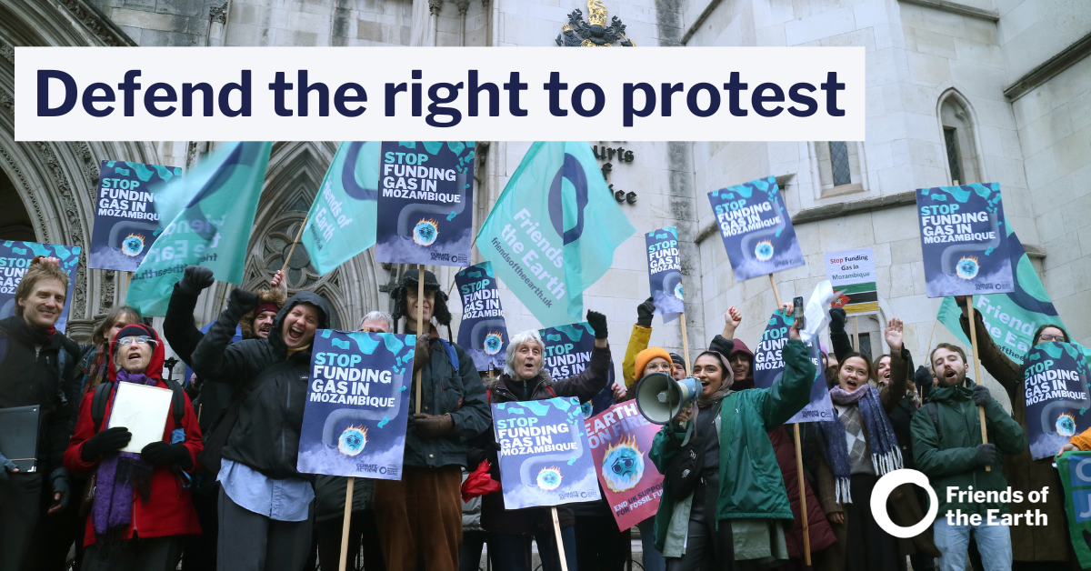 Defend the right to protest | Friends of the Earth